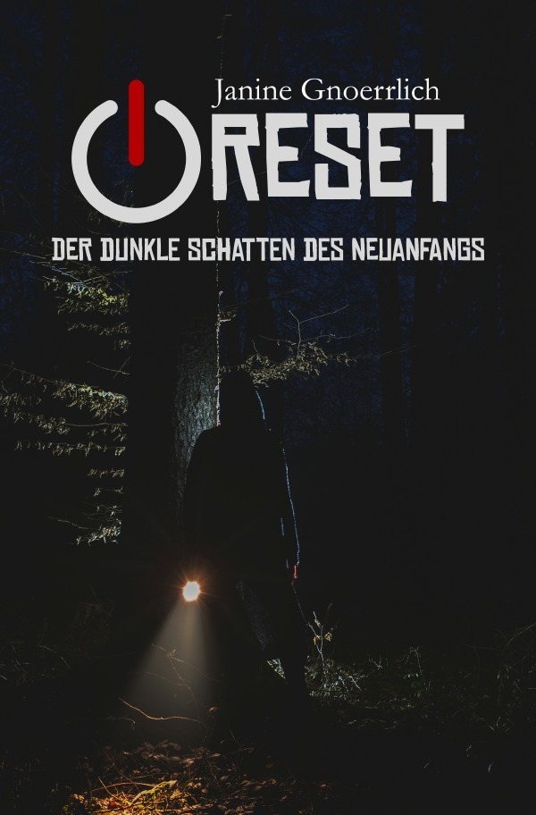 Cover: 9783754113417 | Reset - Der dunkle Schatten des Neuanfangs | Janine Gnoerrlich | Buch