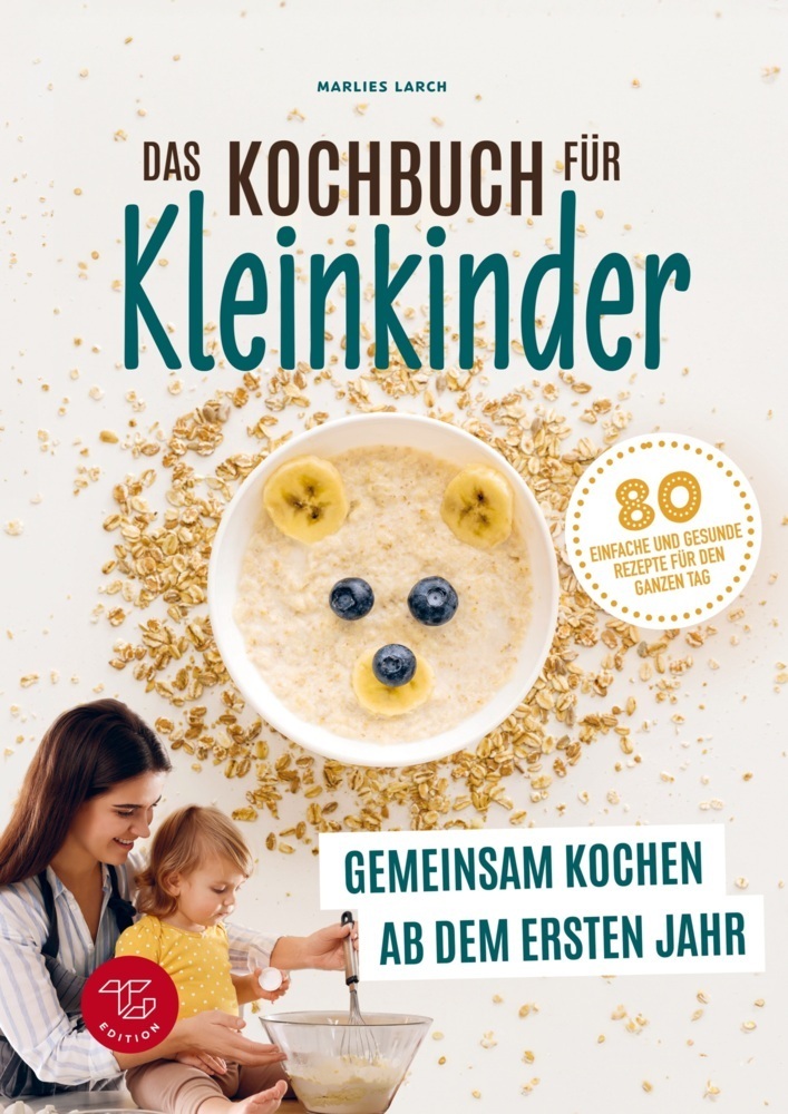 Cover: 9791281216204 | Das Kochbuch für Kleinkinder (S/W-Version) | Marlies Larch | Buch