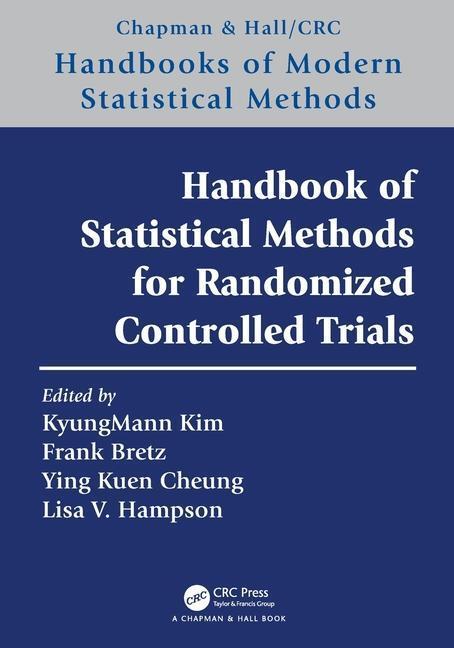 Cover: 9781032009100 | Handbook of Statistical Methods for Randomized Controlled Trials
