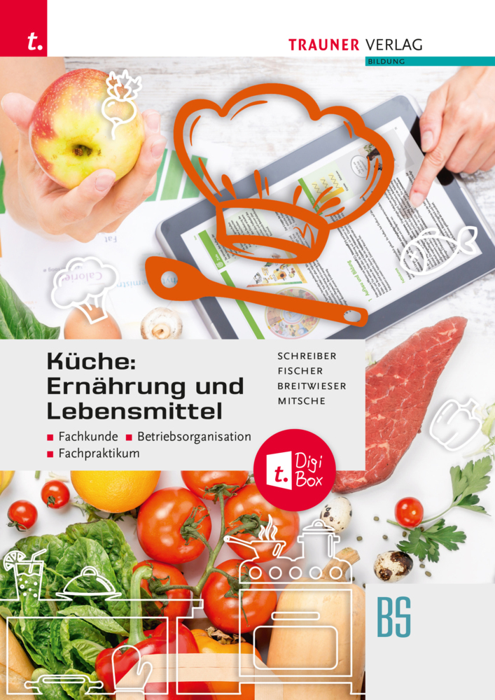 Cover: 9783991132677 | Küche: Ernährung und Lebensmittel - Fachkunde,...