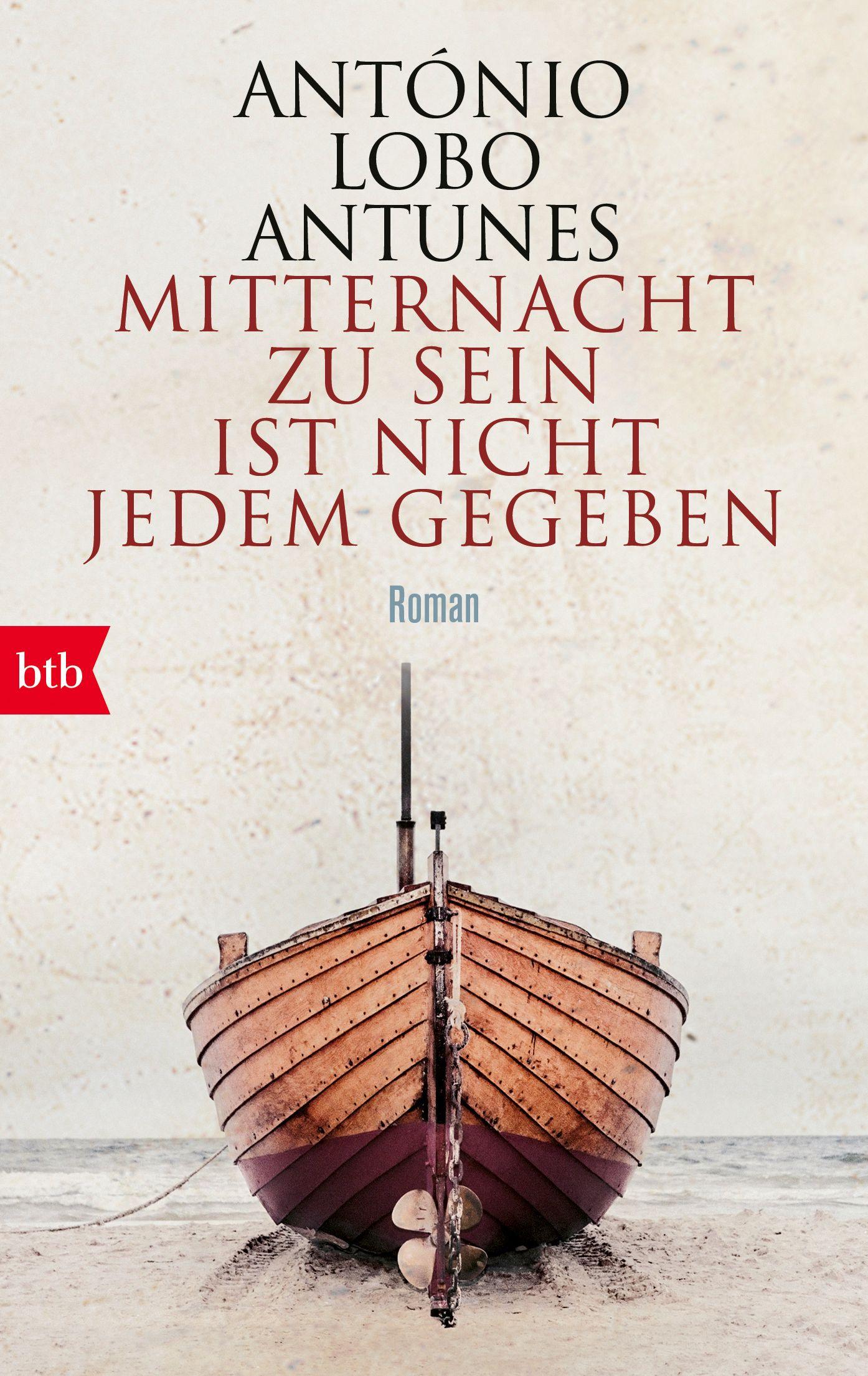 Cover: 9783442715985 | Mitternacht zu sein ist nicht jedem gegeben | Roman | Antunes | Buch