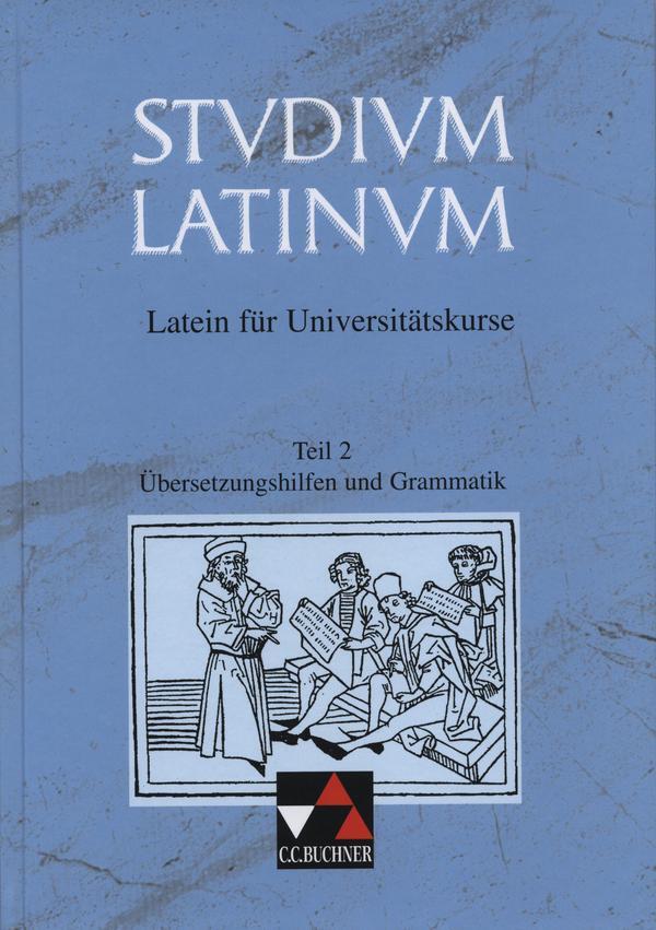 Cover: 9783766153913 | Studium Latinum 2. Übersetzungshilfen und Grammatik | Buch | 264 S.
