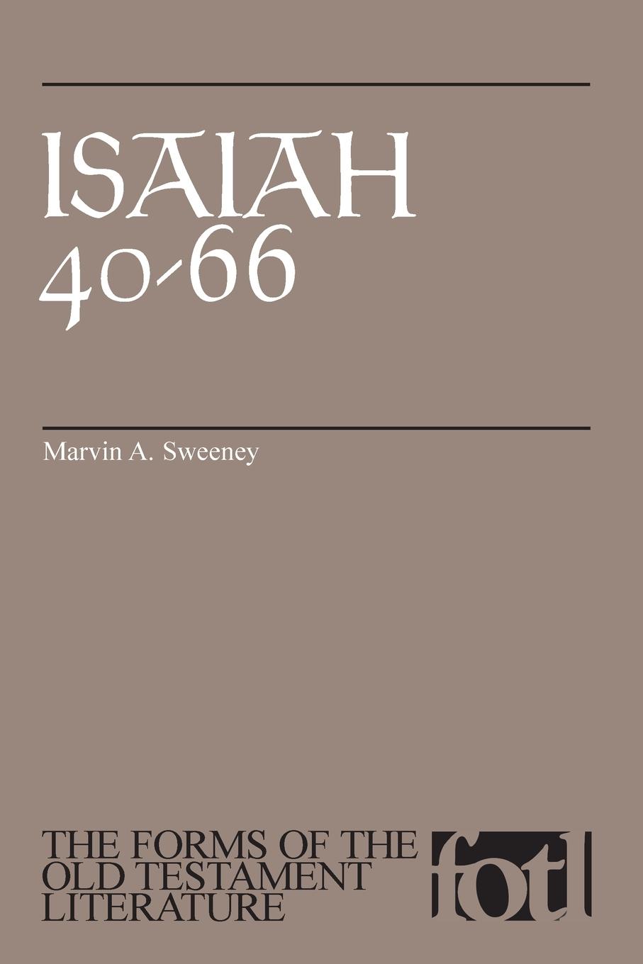 Cover: 9780802866073 | Isaiah 40-66 | Marvin A Sweeney | Taschenbuch | Englisch | 2016