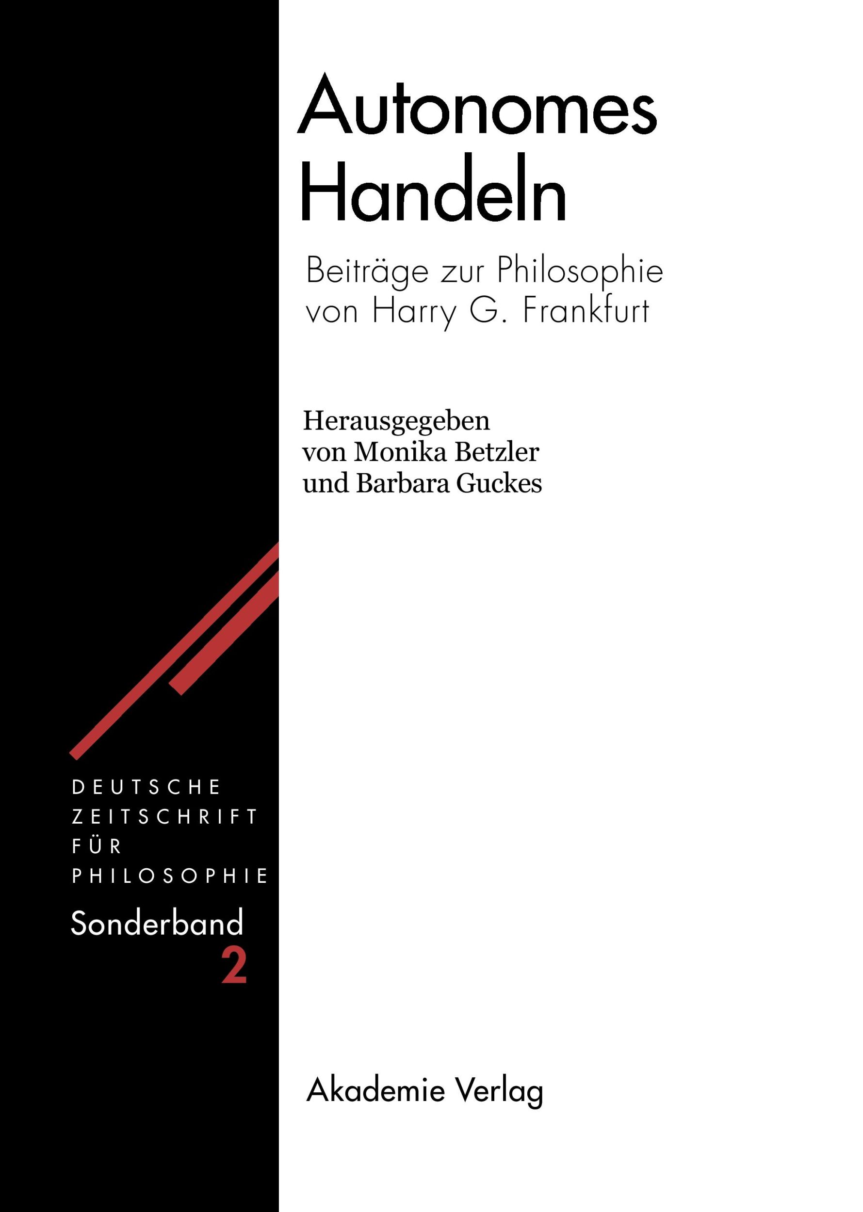 Cover: 9783050035116 | Autonomes Handeln | Beiträge zur Philosophie von Harry G. Frankfurt