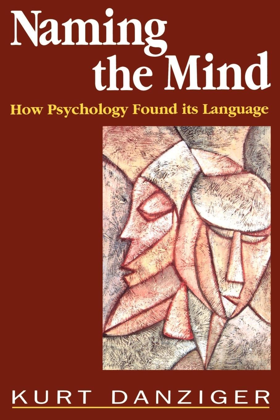 Cover: 9780803977631 | Naming the Mind | How Psychology Found Its Language | Kurt Danziger