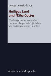 Cover: 9783525535837 | Heiliges Land und Nähe Gottes | Cornelis de Vos | Buch | 248 S. | 2012