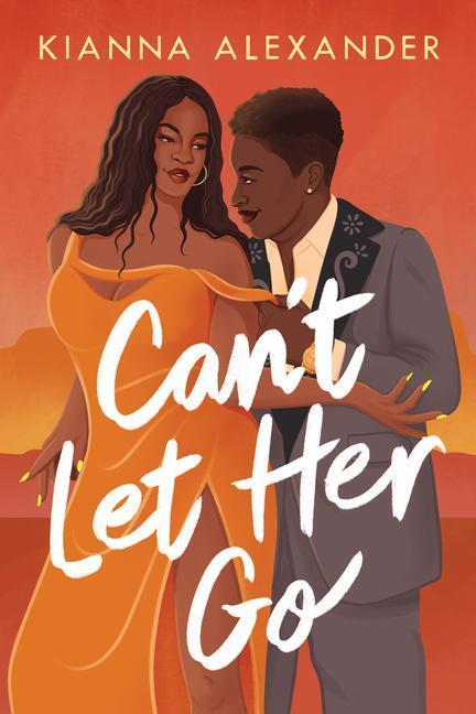 Cover: 9781542038454 | Can't Let Her Go | Kianna Alexander | Taschenbuch | Englisch | 2023