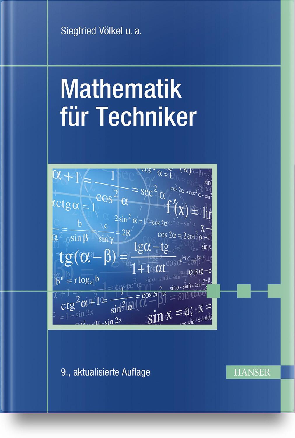 Cover: 9783446480223 | Mathematik für Techniker | Siegfried Völkel (u. a.) | Buch | 616 S.
