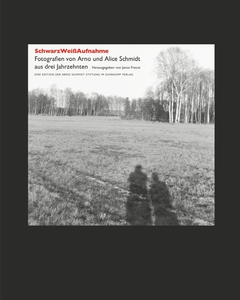 Cover: 9783518802502 | SchwarzWeißAufnahme | Alice Schmidt (u. a.) | Buch | 126 S. | Deutsch