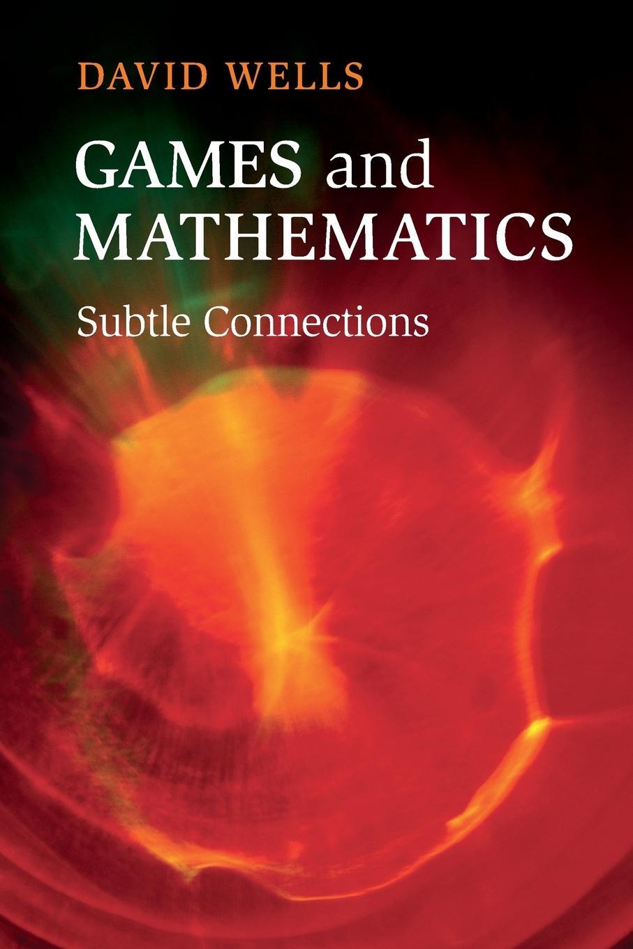 Cover: 9781107690912 | Games and Mathematics | David Wells | Taschenbuch | Paperback | 2012