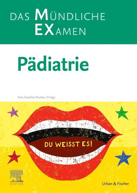 Cover: 9783437418419 | MEX Das Mündliche Examen - Pädiatrie | Pädiatrie | Muntau | Buch