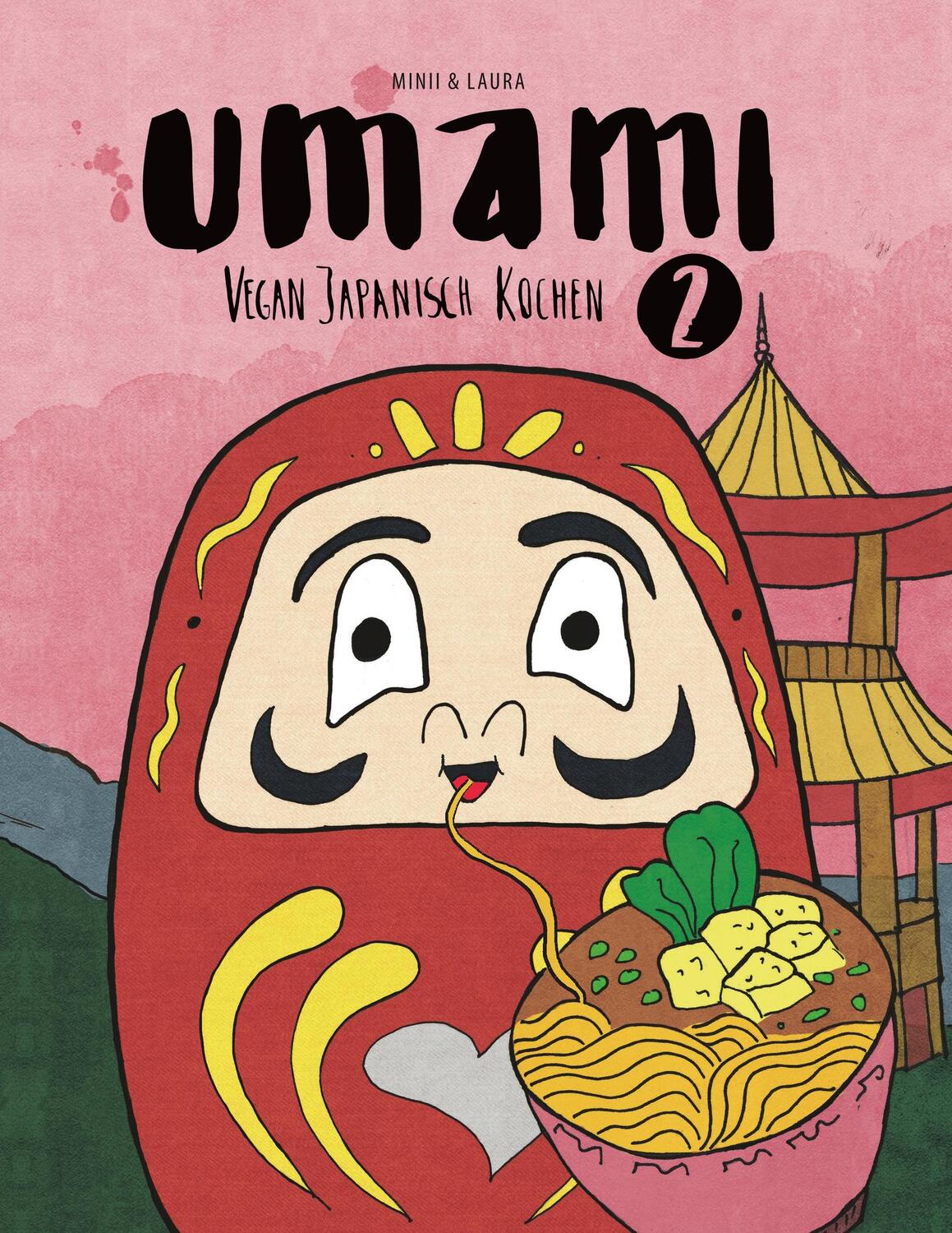 Cover: 9783748118206 | Umami | Vegan Japanisch Kochen 2 | Jasmin Erler (u. a.) | Taschenbuch