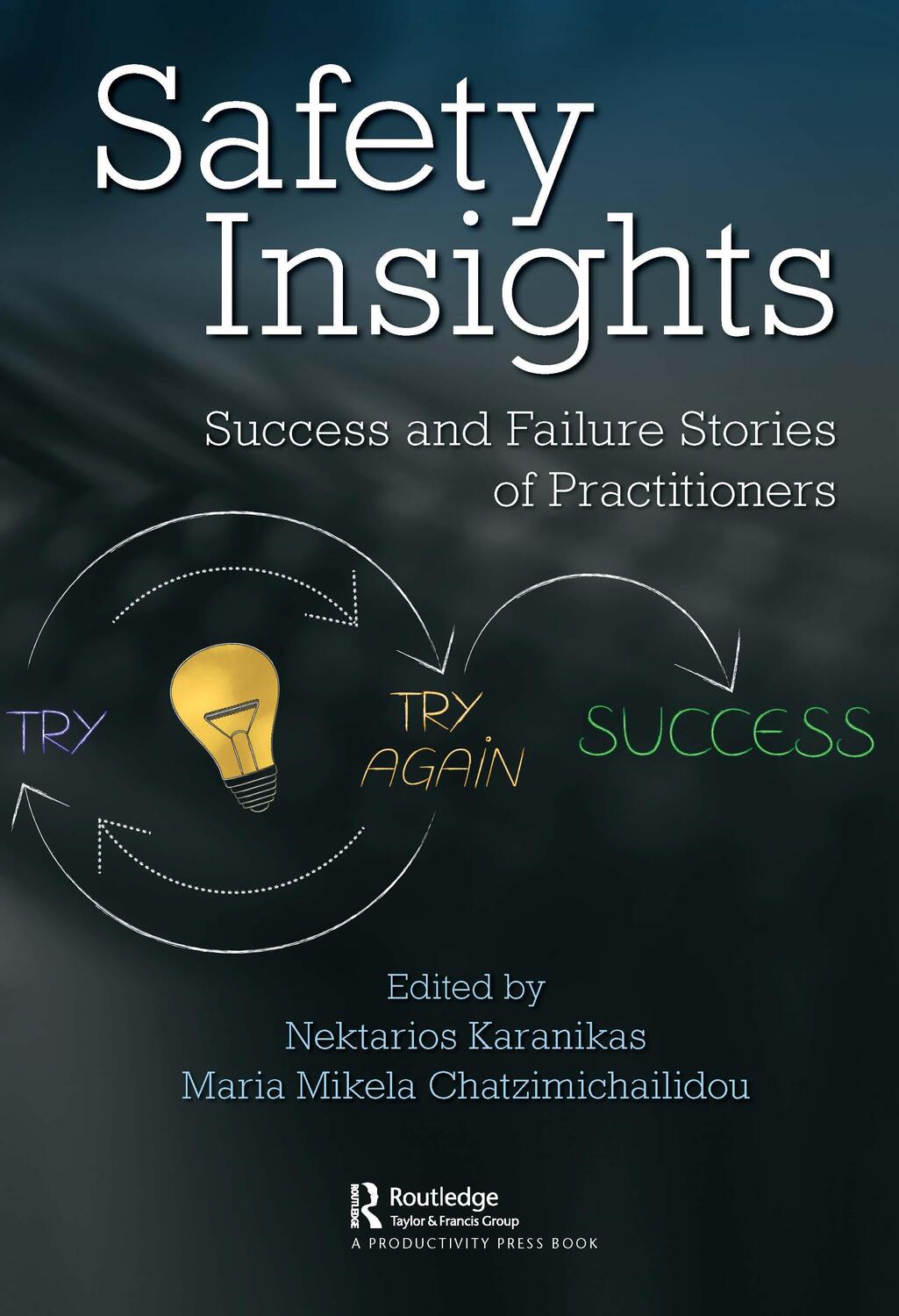 Cover: 9780367445720 | Safety Insights | Success and Failure Stories of Practitioners | Buch