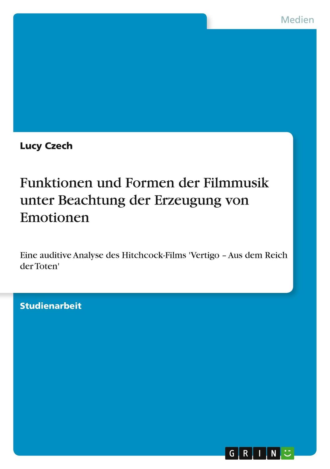 Cover: 9783640950478 | Funktionen und Formen der Filmmusik unter Beachtung der Erzeugung...