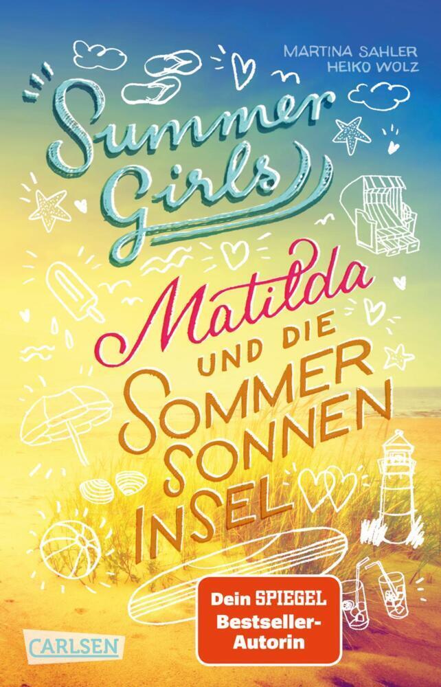 Cover: 9783551320643 | Summer Girls 1: Matilda und die Sommersonneninsel | Sahler (u. a.)