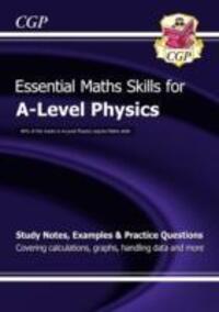 Cover: 9781782944713 | A-Level Physics: Essential Maths Skills | CGP Books | Taschenbuch