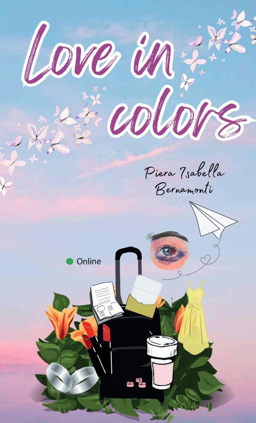 Cover: 9783903596993 | Love in colors | Piera Isabella Bernamonti | Taschenbuch | Englisch