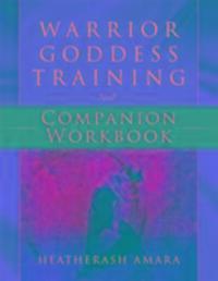 Cover: 9781781807910 | Warrior Goddess Training Companion Workbook | Heatherash Amara | Buch