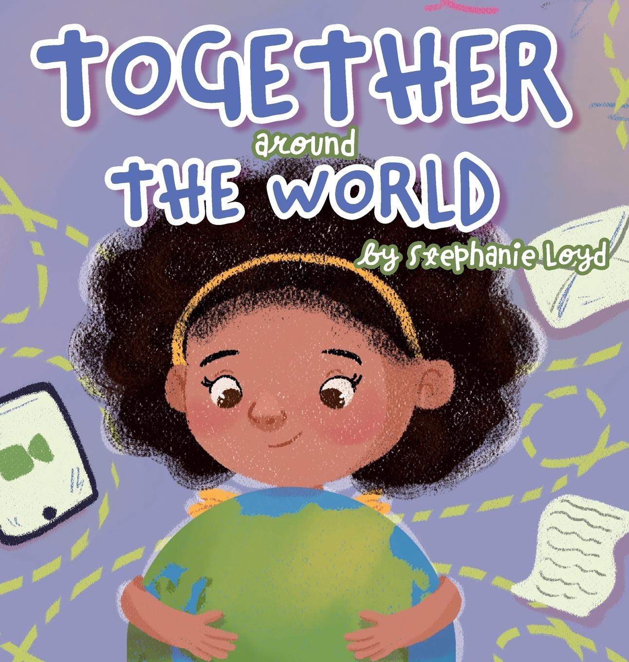 Cover: 9798991560214 | Together Around the World | Stephanie Loyd | Buch | Englisch | 2024