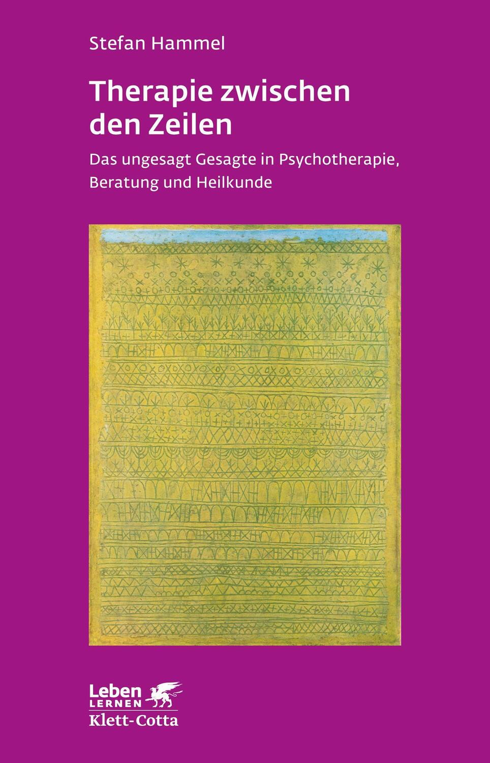 Cover: 9783608891539 | Therapie zwischen den Zeilen (Leben lernen, Bd. 273) | Stefan Hammel