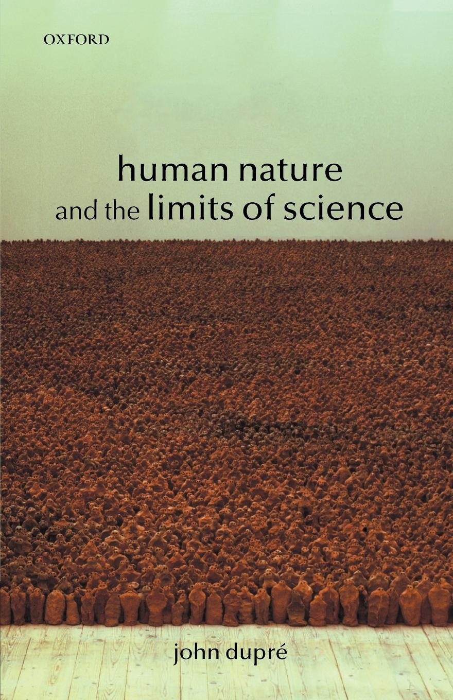 Cover: 9780199265503 | Human Nature and the Limits of Science | John Dupre | Taschenbuch