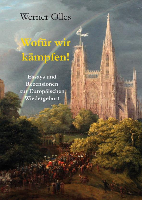 Cover: 9783949780196 | Wofür wir kämpfen! | Werner Olles | Taschenbuch | Deutsch | 2024