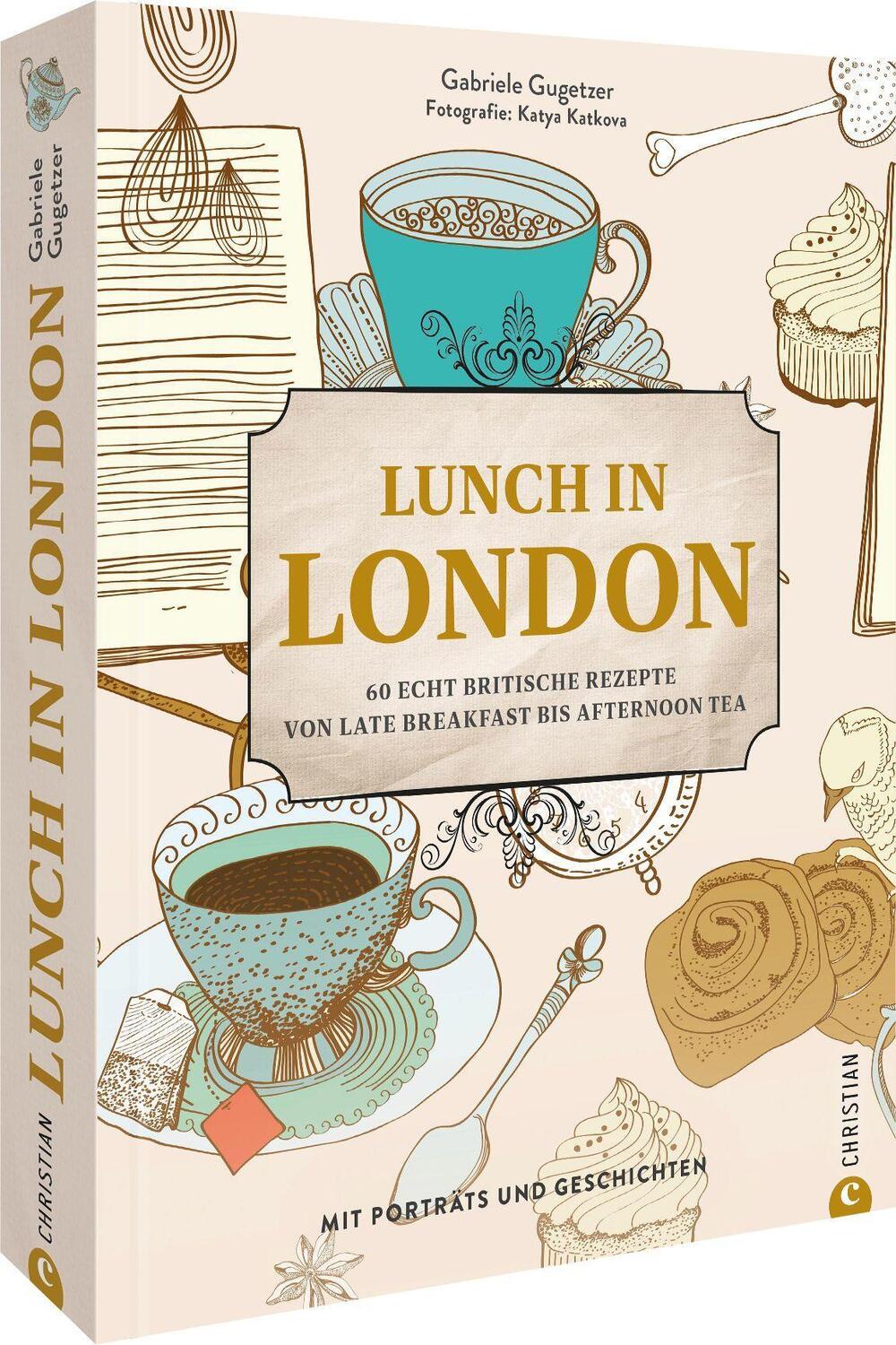 Cover: 9783959616607 | Lunch in London | Gabriele Gugetzer | Buch | 224 S. | Deutsch | 2022