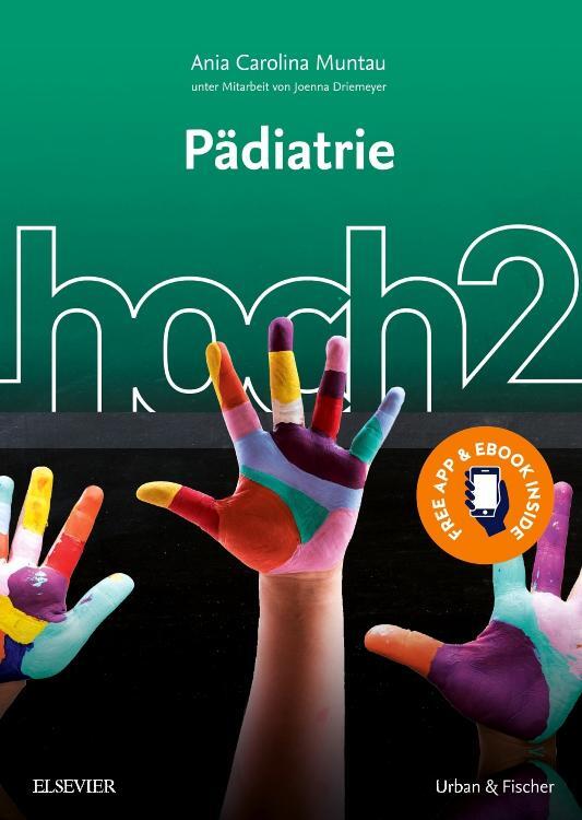 Cover: 9783437434815 | Pädiatrie hoch2 | Ania Carolina Muntau | Taschenbuch | Deutsch | 2018