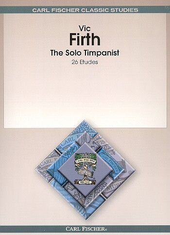 Cover: 9780825809149 | The Solo Timpanist | Vic Firth | Buch | Carl Fischer