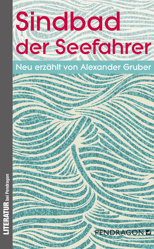 Cover: 9783865325716 | Sindbad der Seefahrer | Alexander Gruber | Taschenbuch | 120 S. | 2016