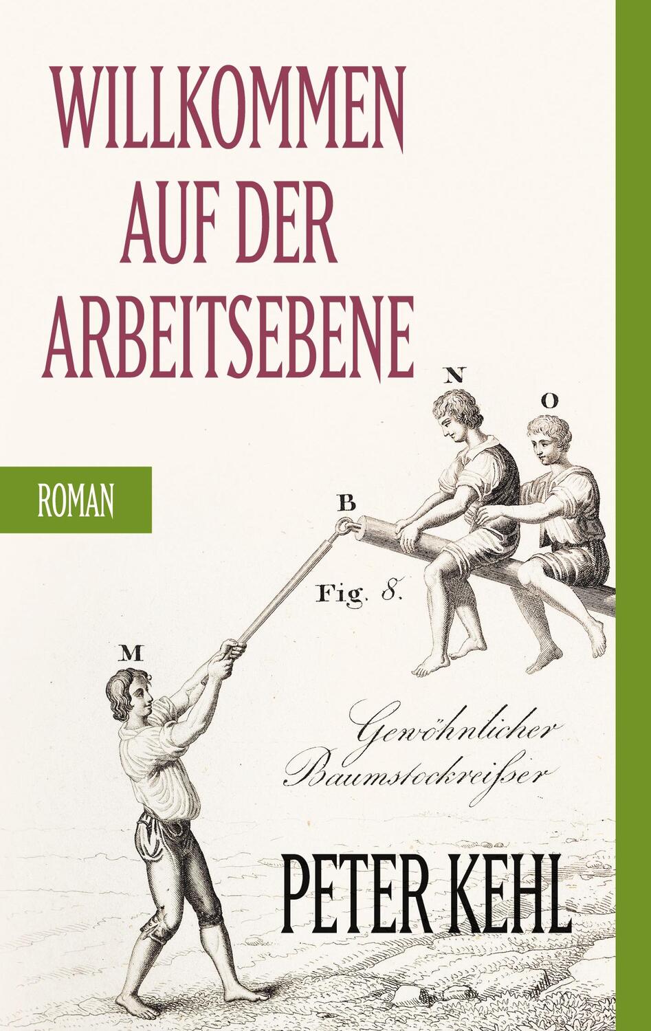 Cover: 9783756899128 | Willkommen auf der Arbeitsebene | Roman | Peter Kehl | Taschenbuch