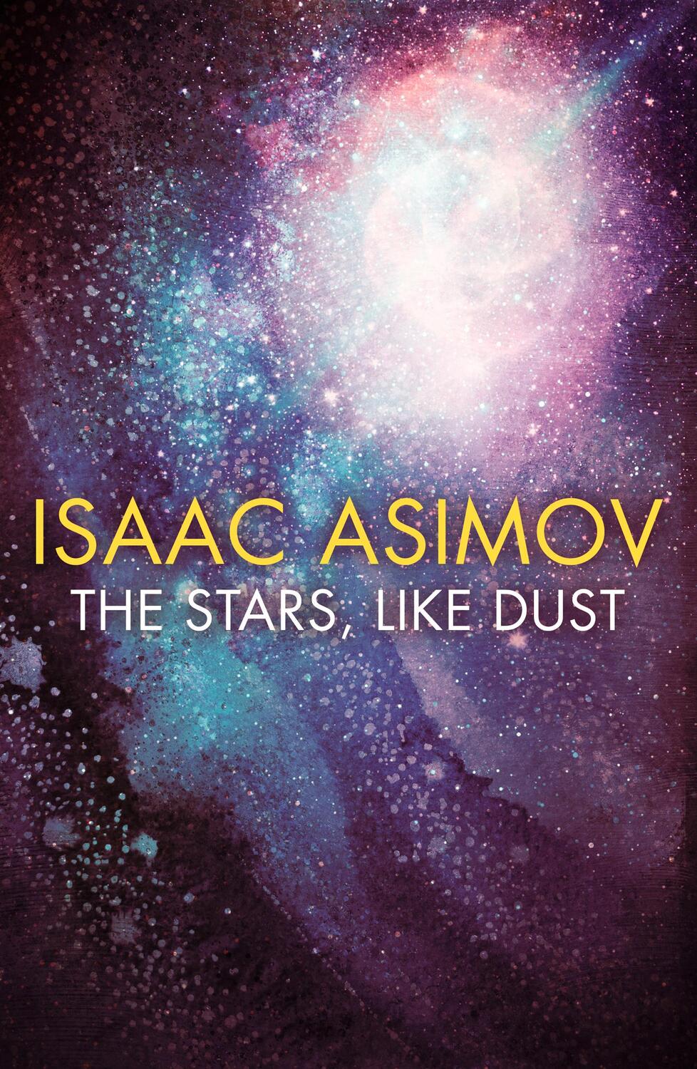 Cover: 9780008372347 | The Stars, Like Dust | Isaac Asimov | Taschenbuch | Englisch | 2019