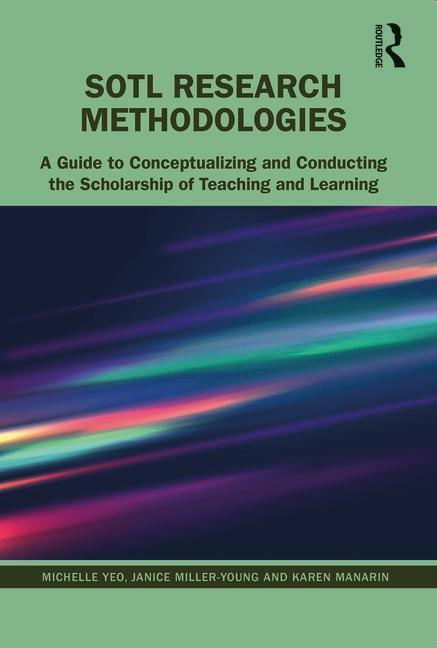 Cover: 9781642672411 | SoTL Research Methodologies | Michelle Yeo (u. a.) | Taschenbuch
