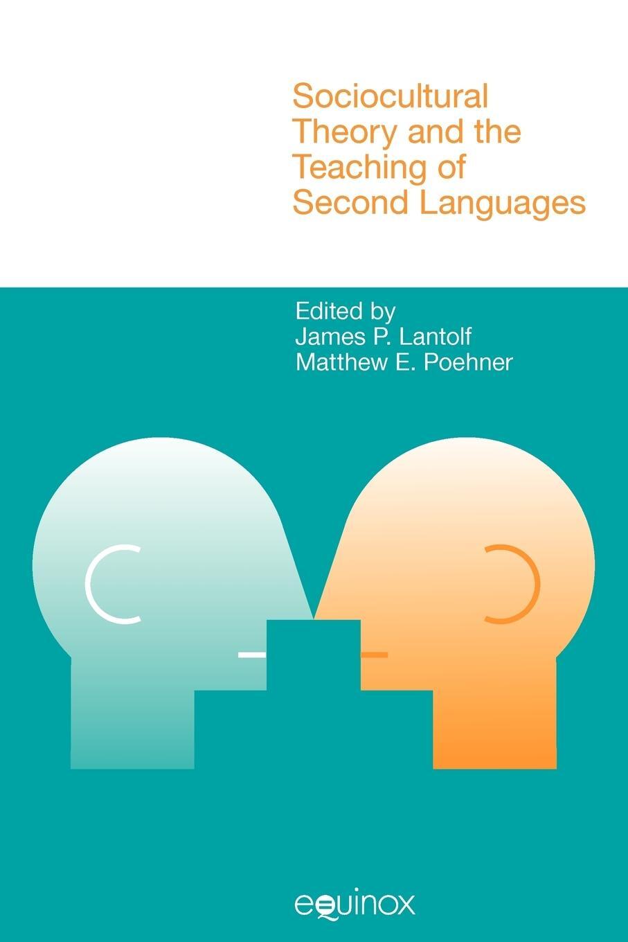 Cover: 9781845532505 | Sociocultural Theory and the Teaching of Second Languages | Poehner