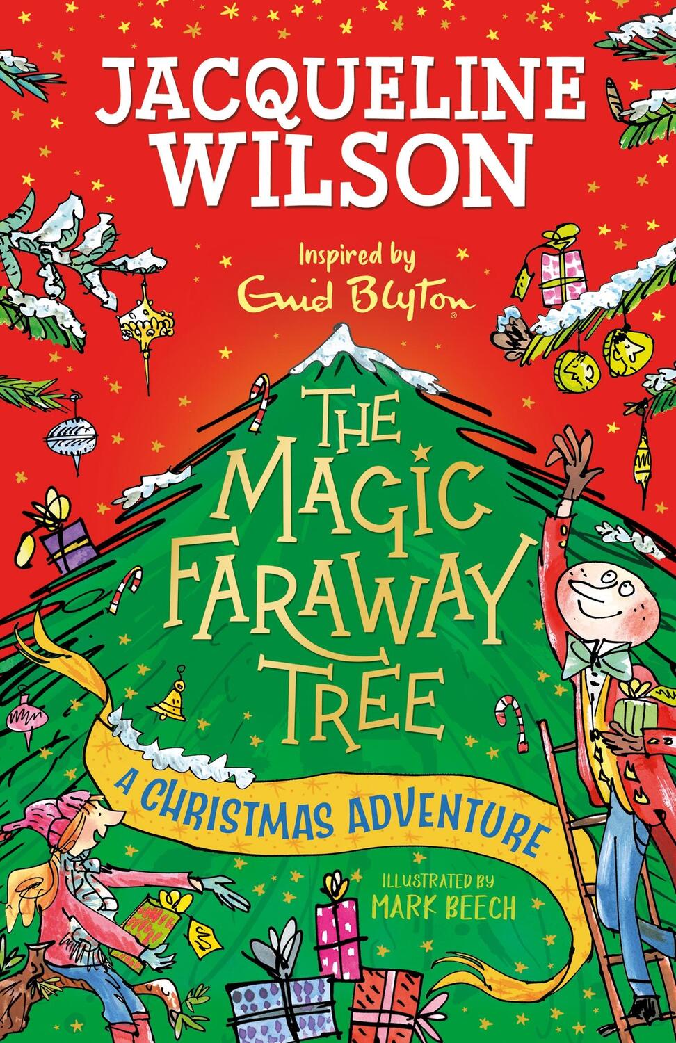Cover: 9781444971545 | The Magic Faraway Tree: A Christmas Adventure | Jacqueline Wilson