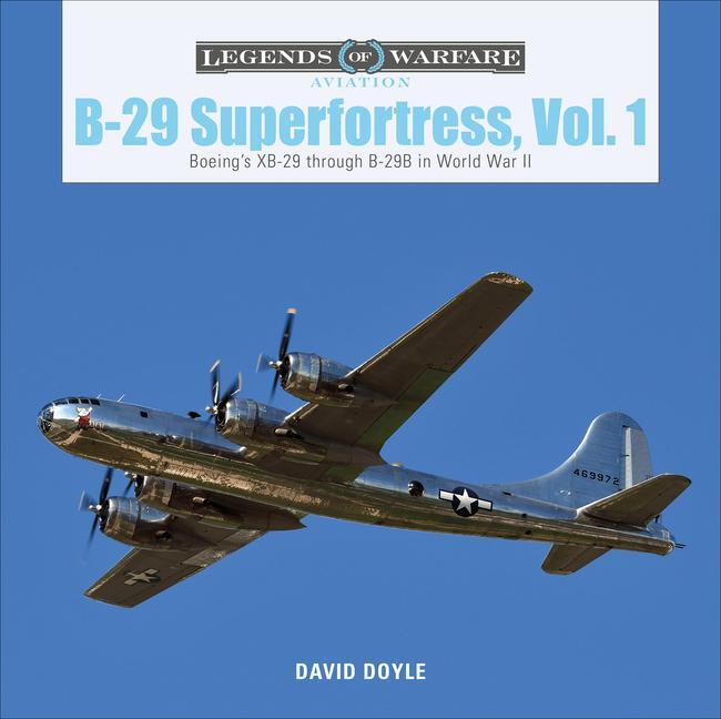 Cover: 9780764359378 | B-29 Superfortress, Vol. 1 | David Doyle | Buch | Englisch | 2020