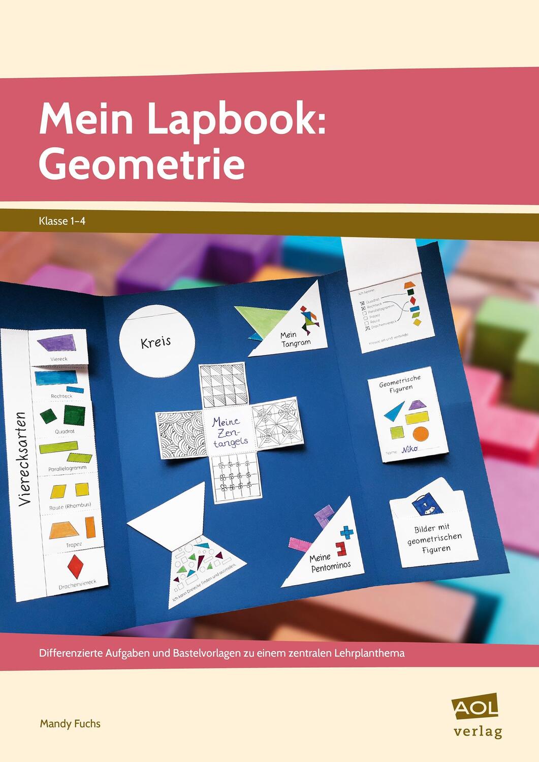 Cover: 9783403105282 | Mein Lapbook: Geometrie | Mandy Fuchs | Broschüre | Deutsch | 2018