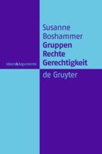 Cover: 9783110178487 | Gruppen, Recht, Gerechtigkeit | Susanne Boshammer | Buch | ISSN | X