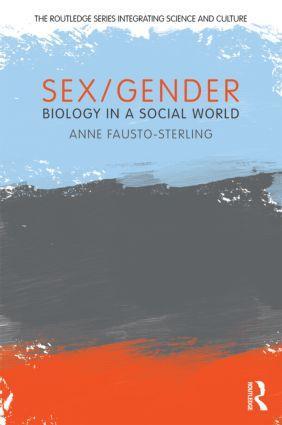 Cover: 9780415881463 | Sex/Gender | Biology in a Social World | Anne Fausto-Sterling | Buch