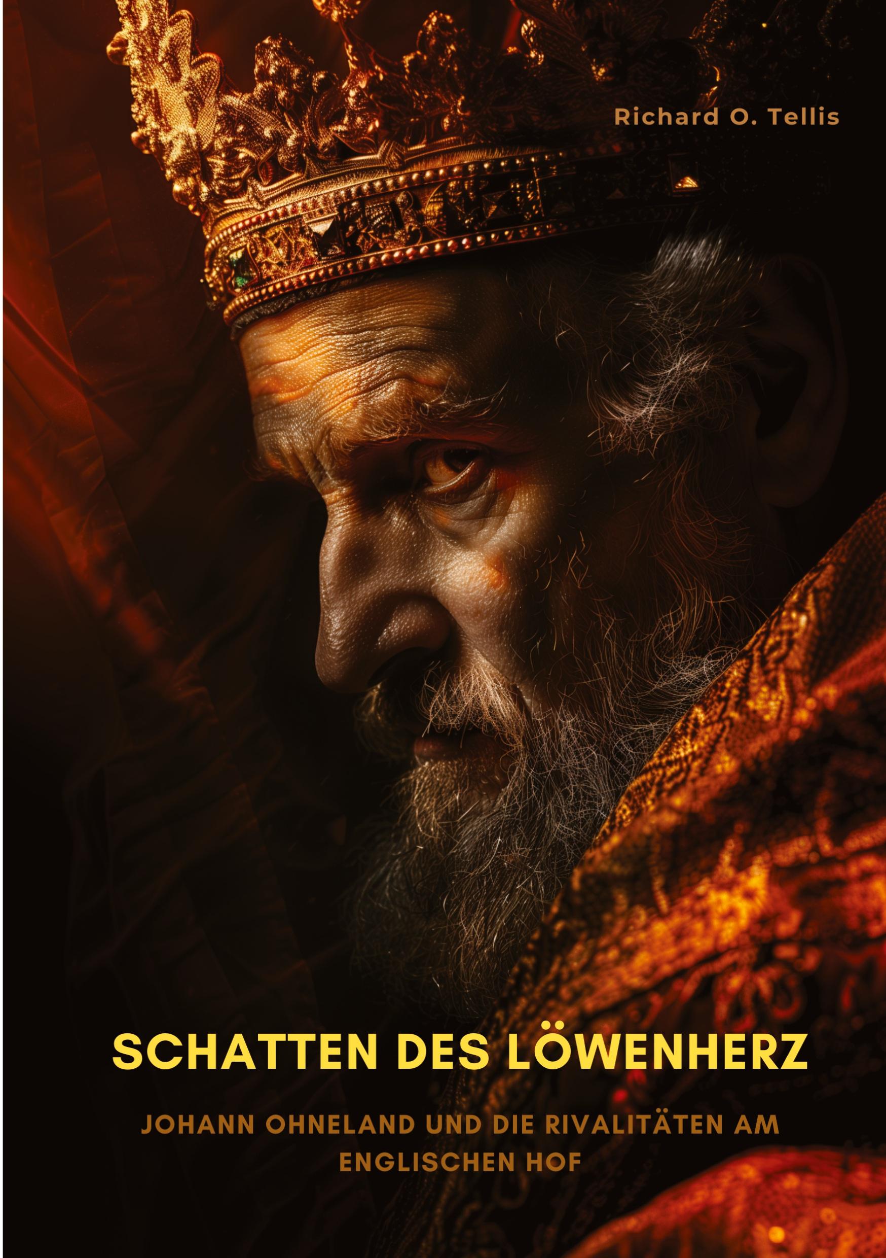 Cover: 9783384339294 | Schatten des Löwenherz | Richard O. Tellis | Taschenbuch | Paperback