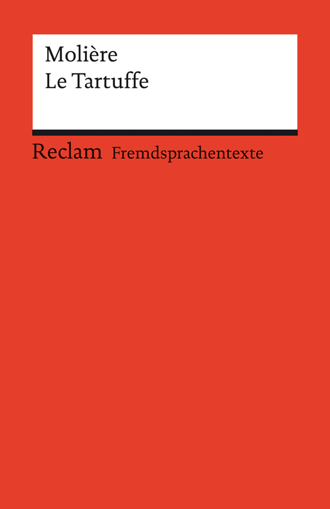 Cover: 9783150090879 | Le Tartuffe ou l'Imposteur | Molière | Taschenbuch | Deutsch | 2001