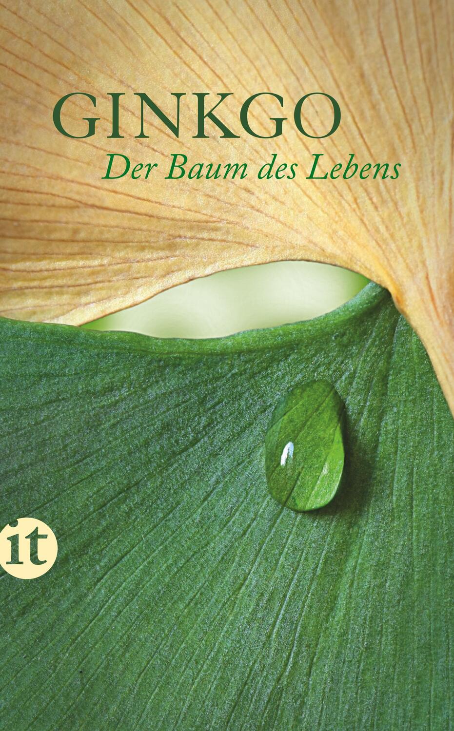 Cover: 9783458358640 | Ginkgo | Der Baum des Lebens. Ein Lesebuch | Taschenbuch | 96 S.