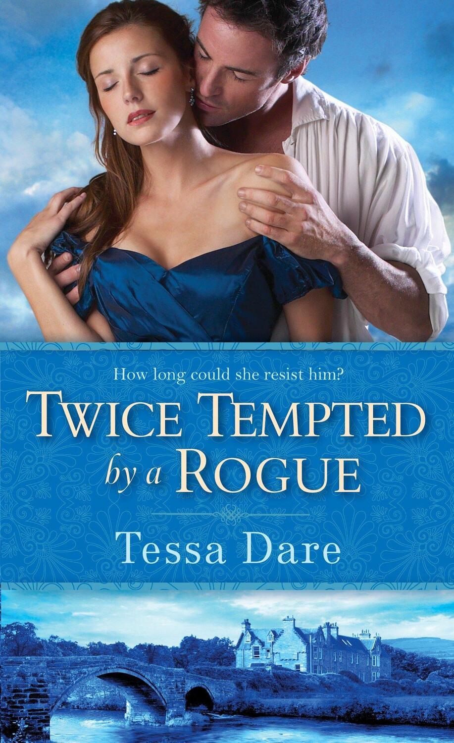 Cover: 9780345518873 | Twice Tempted by a Rogue | Tessa Dare | Taschenbuch | Englisch | 2010