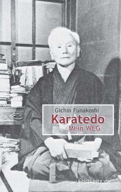 Cover: 9783948378165 | Karatedo | Mein WEG | Gichin Funakoshi | Buch | Deutsch | 2022