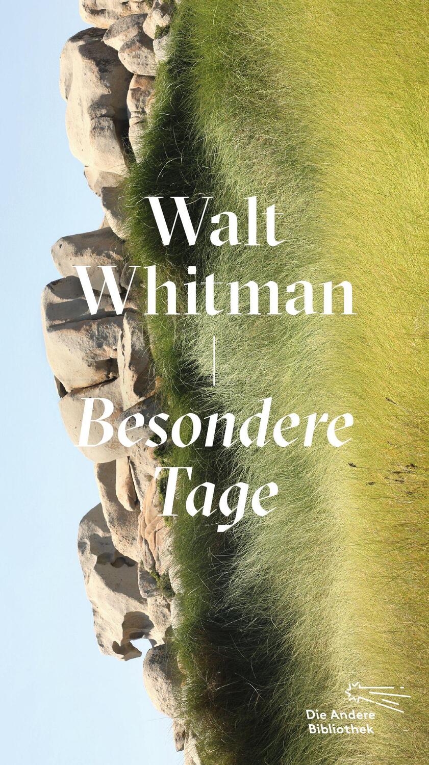 Cover: 9783847704768 | Besondere Tage | Walt Whitman | Buch | Die Andere Bibliothek | 384 S.