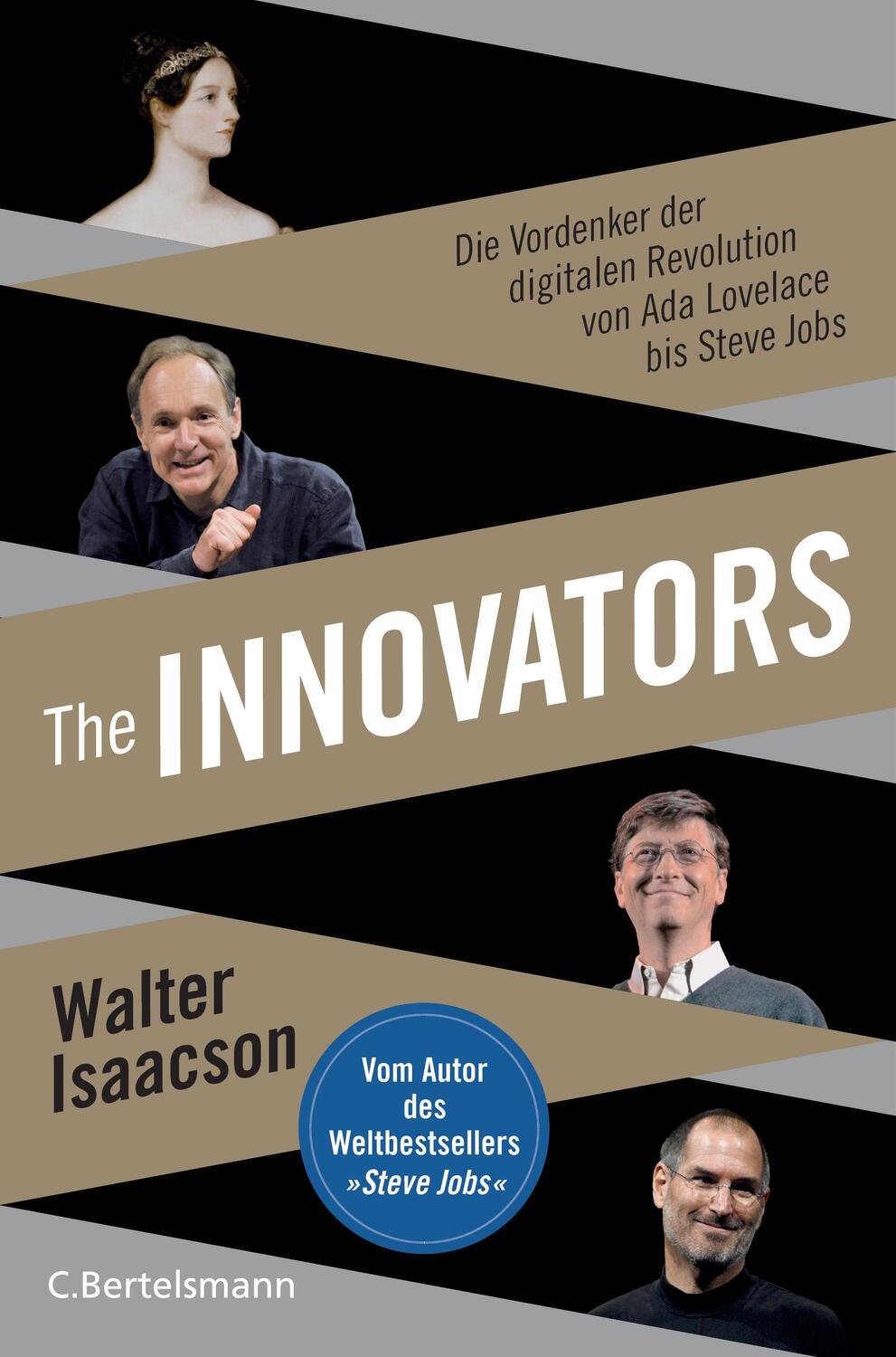 Cover: 9783570102770 | The Innovators | Walter Isaacson | Buch | 640 S. | Deutsch | 2018