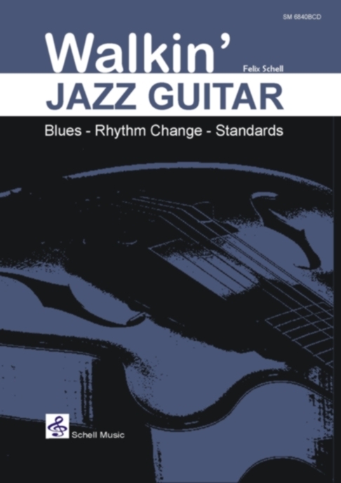 Cover: 9783940474698 | Walkin' Jazz Guitar | Jazz- Blues Gitarre | Songbuch (Gitarre)