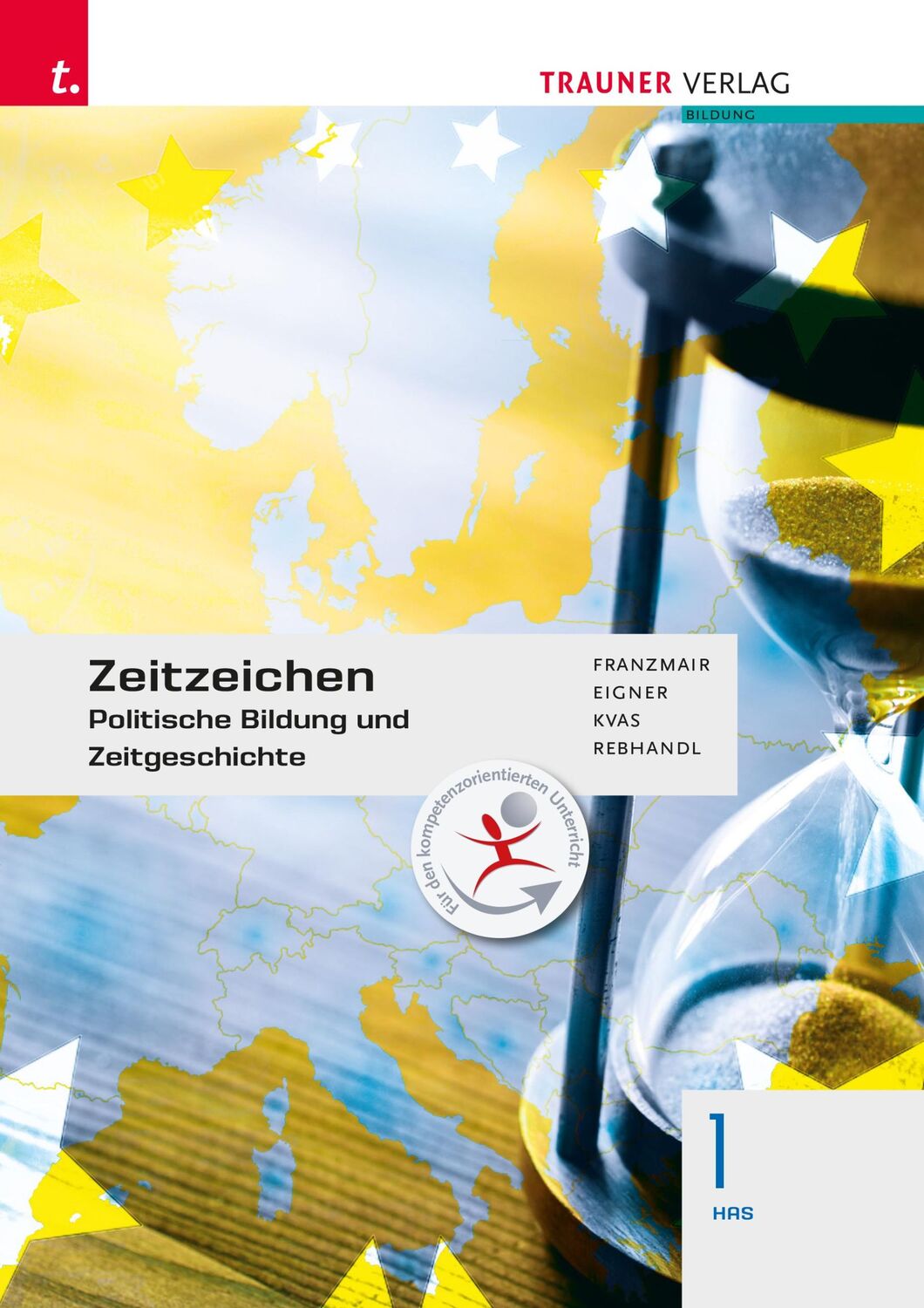 Cover: 9783991514763 | Zeitzeichen - Politische Bildung und Zeitgeschichte 1 HAS | Buch