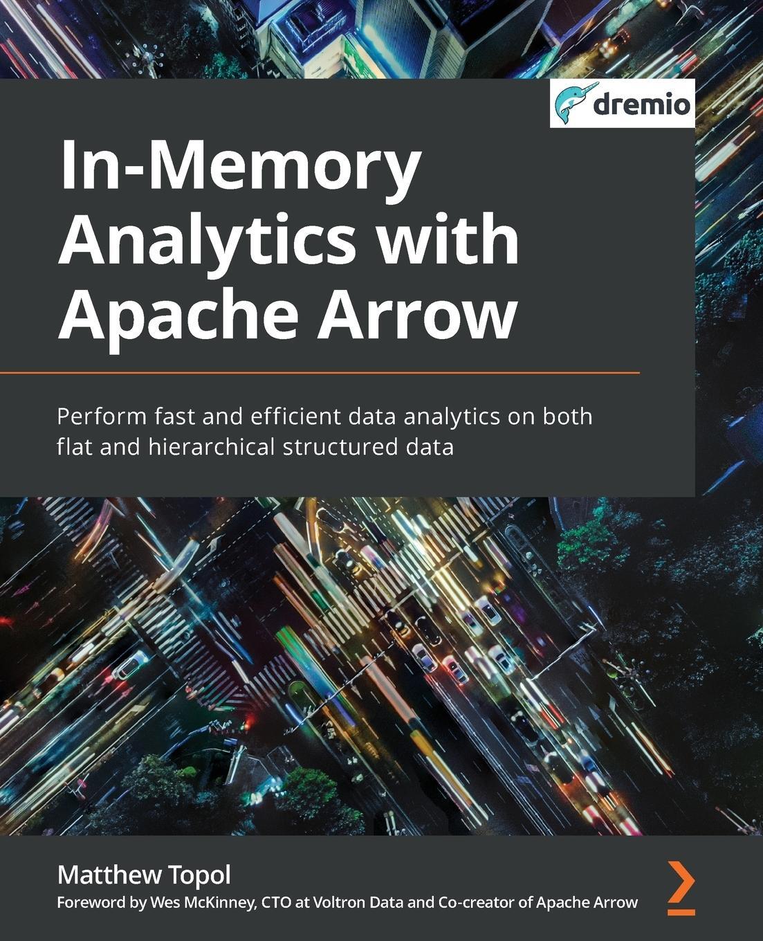 Cover: 9781801071031 | In-Memory Analytics with Apache Arrow | Matthew Topol | Taschenbuch