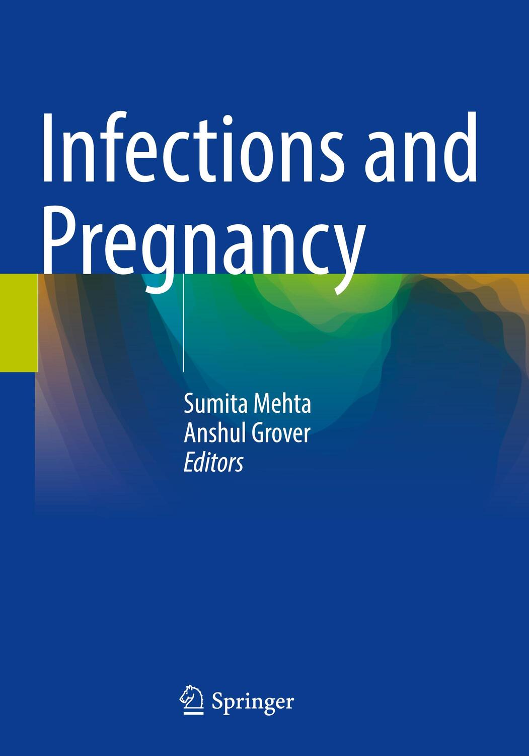 Cover: 9789811678677 | Infections and Pregnancy | Anshul Grover (u. a.) | Taschenbuch | XVIII